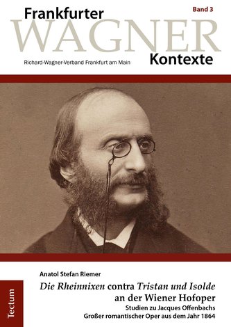 \"Die Rheinnixen\" contra \"Tristan und Isolde\" an der Wiener Hofoper