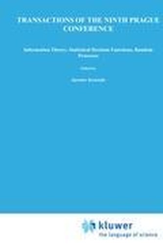 Transactions of the Ninth Prague Conference