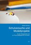 Schulversuche und Modellprojekte