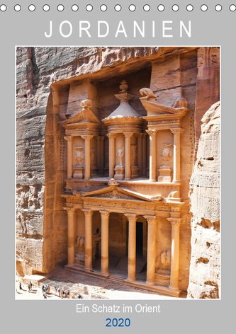 Jordanien ein Schatz im Orient (Tischkalender 2020 DIN A5 hoch)