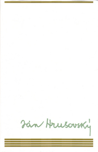 Ján Hrušovský (Výber I)