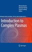 Introduction to Complex Plasmas
