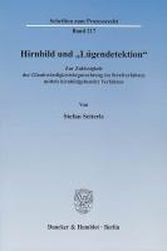 Hirnbild und \"Lügendetektion\"