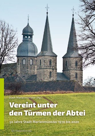 Vereint unter den Türmen der Abtei