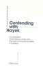 Contending with Hayek