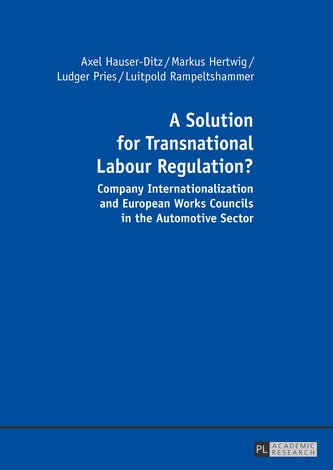 A Solution for Transnational Labour Regulation?