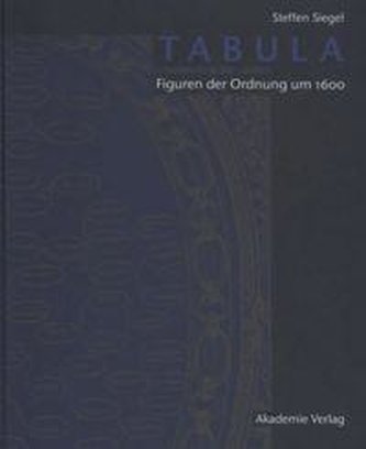 Tabula. Figuren der Ordnung um 1600