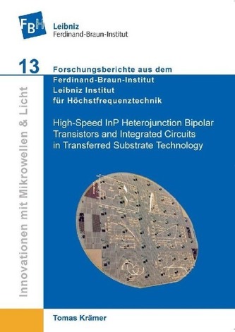 High-Speed InP Heterojunction Bipolar Transistors and Integrated Circuits in Transferred Substrate Technology