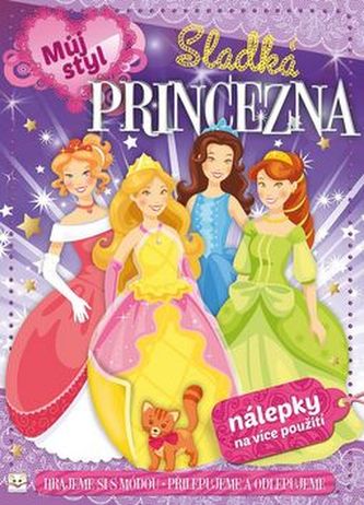 Můj styl Sladká princezna