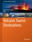 Volcanic Tourist Destinations
