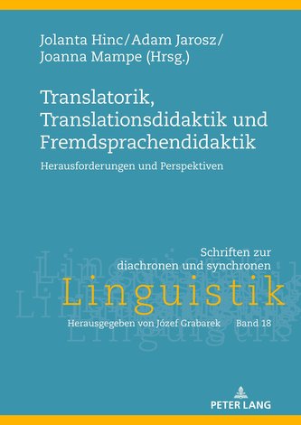 Translatorik, Translationsdidaktik und Fremdsprachendidaktik