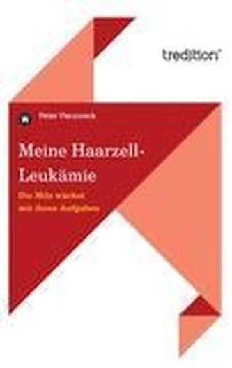 Meine Haarzell-Leukämie