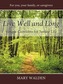 Live Well and Long: Simple Comforts for Senior Life