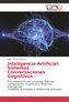 Inteligencia Artificial: Sistemas Conversacionales Cognitivos