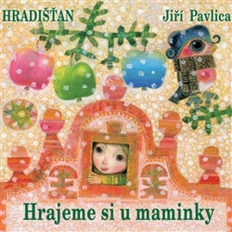 Hrajeme si u maminky - CD