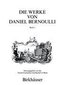 Die Werke von Daniel Bernoulli