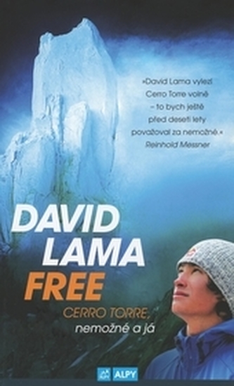 David Lama FREE: Cerro Torre, nemožné a já
