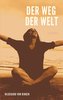 Der Weg der Welt