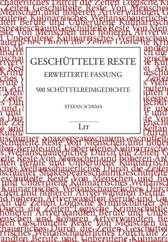 Geschüttelte Reste. Erweiterte Fassung