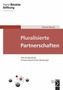 Pluralisierte Partnerschaften