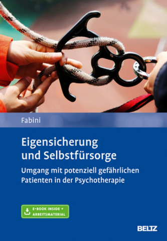 Eigensicherung und Selbstfürsorge, m. 1 Buch, m. 1 E-Book