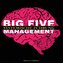 Big Five Management