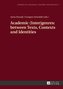 Academic (Inter)genres: between Texts, Contexts and Identities