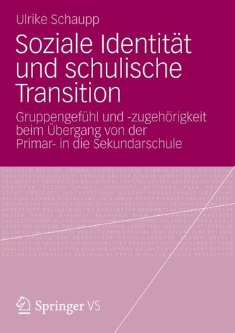 Soziale Identität und schulische Transition