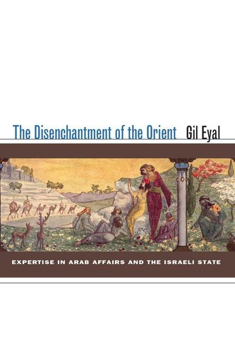 The Disenchantment of the Orient