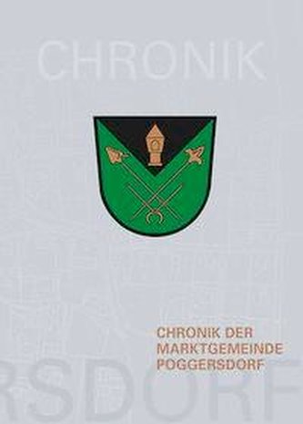 Chronik der Marktgemeinde Poggersdorf