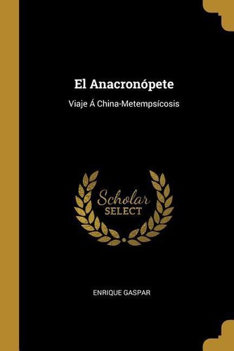 El Anacronópete: Viaje Á China-Metempsícosis
