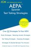 AEPA Spanish - Test Taking Strategies