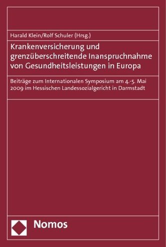 Krankenversicherung und grenzüberschreitende Inanspruchnahme von Gesundheitsleistungen in Europa