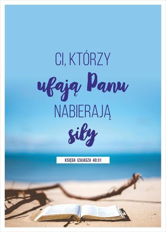 Kartka - Ci, którzy ufają Panu nabierają siły