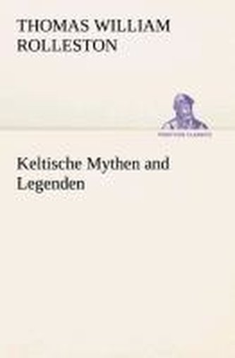 Keltische Mythen and Legenden