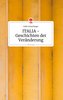 ITALIA - Geschichten der Veränderung. Life is a Story - story.one