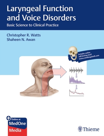 Laryngeal Function and Voice Disorders Laryngeal Function and Voice Disorders