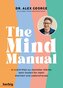 The Mind Manual