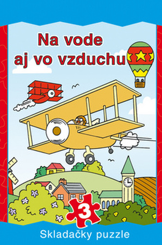 Na vode aj vo vzduchu