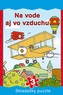 Na vode aj vo vzduchu