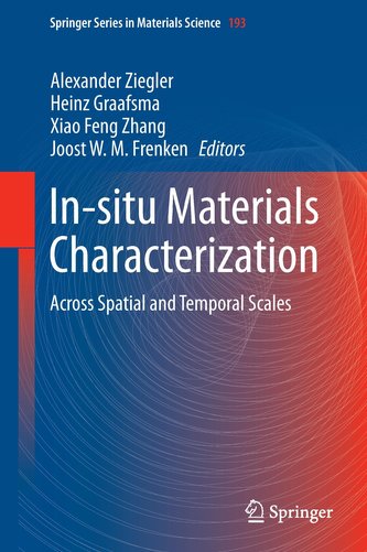 In-situ Materials Characterization