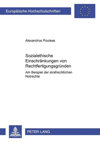 Sozialethische Einschränkungen von Rechtfertigungsgründen