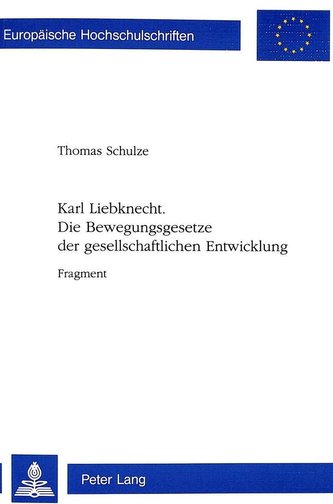 Die Bewegungsgesetze der gesellschaftlichen Entwicklung
