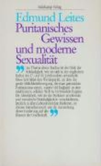 Puritanisches Gewissen und moderne Sexualität. Sonderausgabe