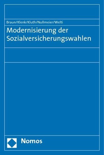 Modernisierung der Sozialversicherungswahlen
