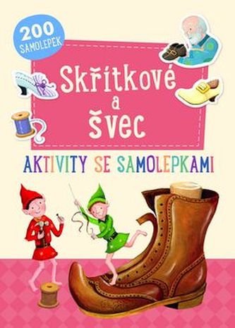 Skřítkové a švec - Aktivity se samolepkami