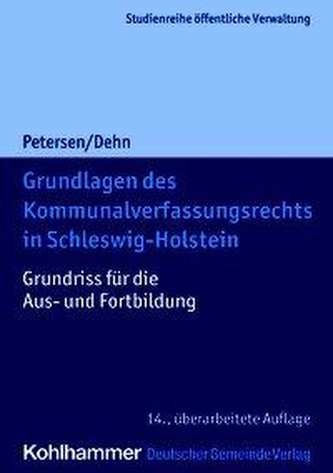 Grundlagen des Kommunalverfassungsrechts in Schleswig-Holstein