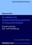 Grundlagen des Kommunalverfassungsrechts in Schleswig-Holstein