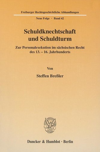 Schuldknechtschaft und Schuldturm