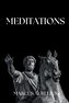 Marcus Aurelius - Meditations